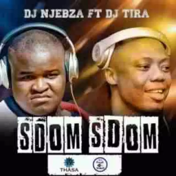 DJ Njebza - Sdom Sdom ft. DJ Tira